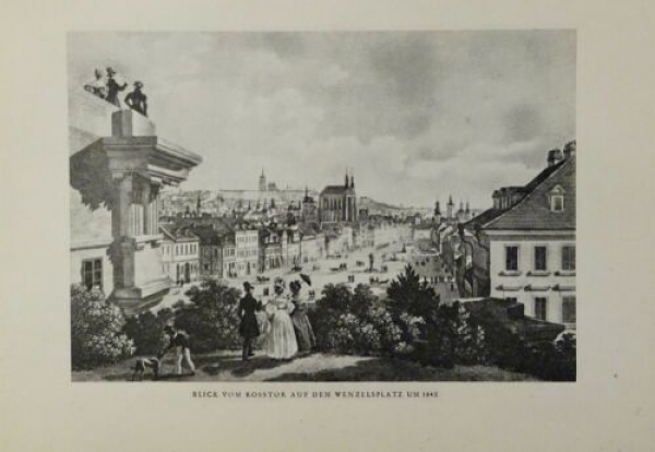 Kupfertiefdruck von 1935 - Prag Blick vom Rosstor auf den Wenzelsplatz um 1840